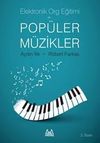 Elektronik Org Eğitimi ve Pop&uuml;ler M&uuml;zikler