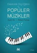 Elektronik Org Eğitimi ve Popüler Müzikler