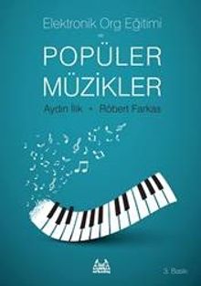 Elektronik Org Eğitimi ve Popüler Müzikler