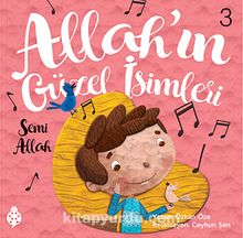 Allah'ın Güzel İsimleri 3: Semi - Özkan Öze