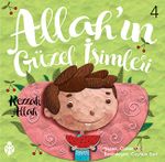 Allah'ın Güzel İsimleri 4: Rezzak