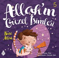 Allah'ın Güzel İsimleri 5: Basir