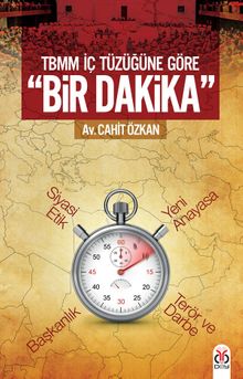 TBMM İçtüzüğüne Göre Bir Dakika