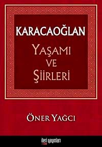 Karacaoğlan Yaşamı ve Şiirleri