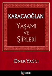 Karacaoğlan Yaşamı ve Şiirleri