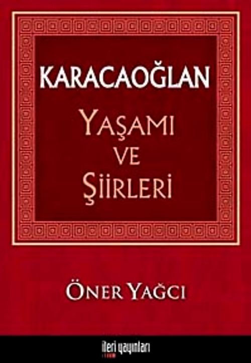 Karacaoğlan Yaşamı ve Şiirleri