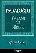 Dadaloğlu Yaşamı ve Şiirleri