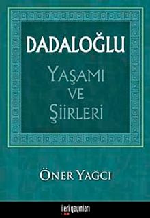 Dadaloğlu Yaşamı ve Şiirleri