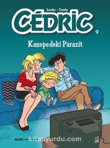 Cedric 9 / Kanepedeki Parazit - Cauvin