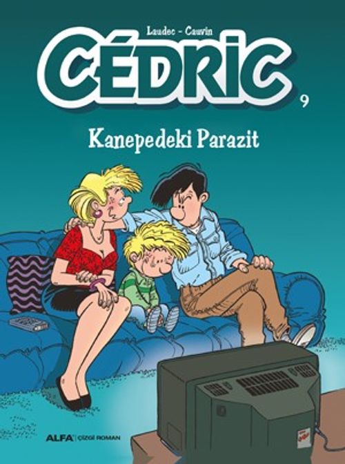 Cedric 9 / Kanepedeki Parazit