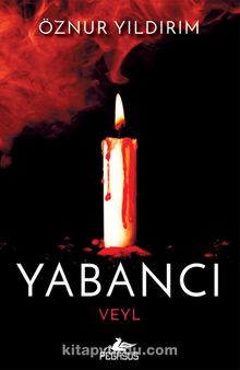Yabancı - Veyl (Karton Kapak) - Öznur Yıldırım
