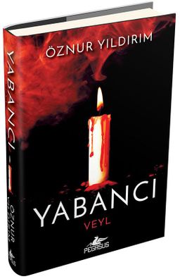 Yabancı - Veyl (Ciltli)