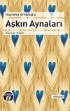 Aşkın Aynaları & Bur&ccedil;lar Kitabı