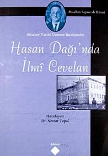 Hasan Dağı'nda İlmi Cevelan