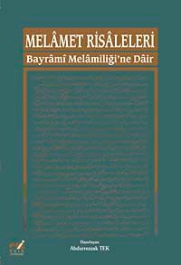 Melamet Risaleleri & Bayrami Melamiliği'ne Dair