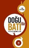 Doğu'da Batı'da İrrasyonel D&uuml;ş&uuml;ncenin Boyutları