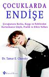 &Ccedil;ocuklarda Endişe