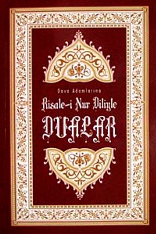 Risale-i Nur Diliyle Dualar