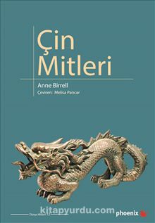 Çin Mitleri - Anne Birrell