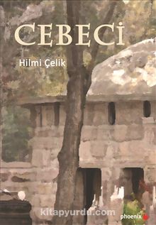Cebeci - Hilmi Çelik