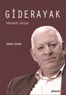 Giderayak &amp; Mesleki Anılar