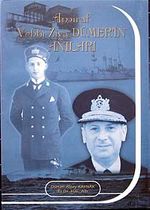 Amiral Vehbi Ziya Dümer'in Anıları