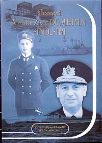 Amiral Vehbi Ziya Dümer'in Anıları