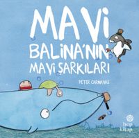 Mavi Balina’nın Mavi Şarkıları