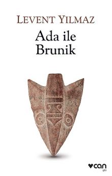 Ada ile Brunik - Levent Yılmaz