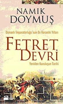 Fetret Devri & Yeniden Kuruluşun Tarihi