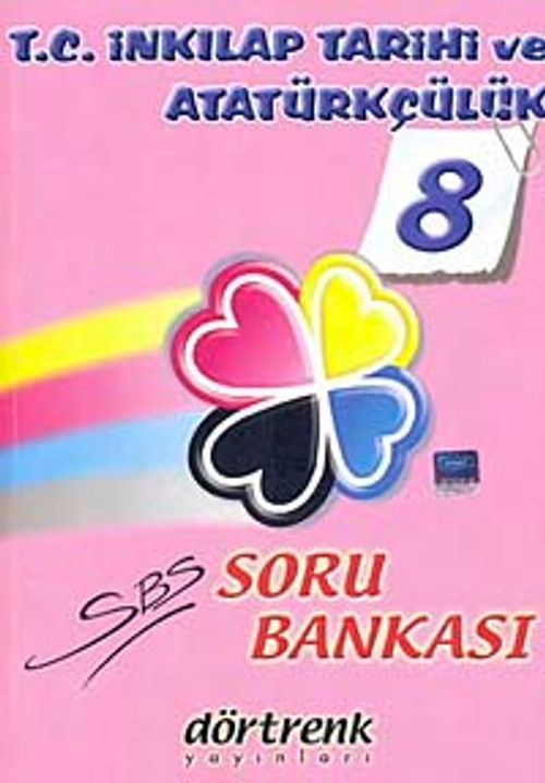 8. Sınıf SBS T.C. İnkılap Tarihi ve Atatürkçülük Soru Bankası