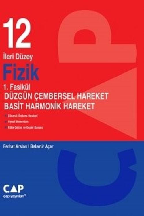 12. Sınıf İleri Düzey Fizik 1. Fasikül Düzgün Çembersel Hareket Basit Harmonik Hareket