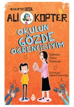 Ali Kopter 2: Okulun Gözde Öğrencisiyim