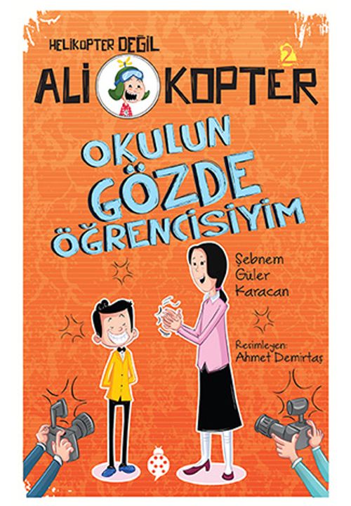 Ali Kopter 2: Okulun Gözde Öğrencisiyim
