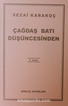 Çağdaş Batı Düşüncesinden - Sezai Karakoç