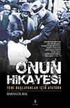 O'nun Hikayesi & Yeni Başlayanlar İ&ccedil;in Atat&uuml;rk