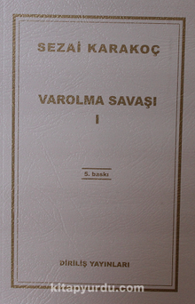 Varolma Savaşı - Sezai Karakoç