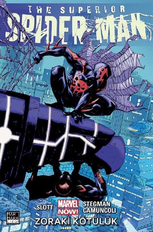 The Superior Spider-Man 04 Zoraki Kötülük