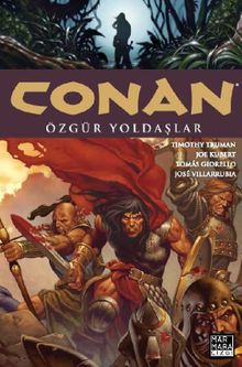Conan 3 / Özgür Yoldaşlar