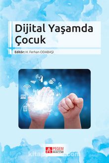 Dijital Yaşamda Çocuk - Kolektif