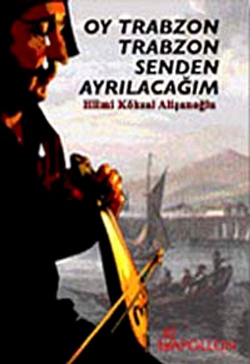 Oy Trabzon Trabzon Senden Ayrılacağım