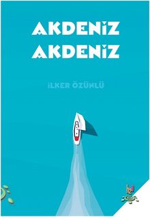 Akdeniz Akdeniz & Eski Yunan'dan Roma'ya, Bizans'tan Osmanlı'ya Akdeniz Kimliği Üzerine Denemeler 