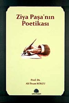 Ziya Paşa'nın Poetikası