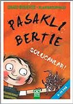 Pasaklı Bertie - Solucanlar