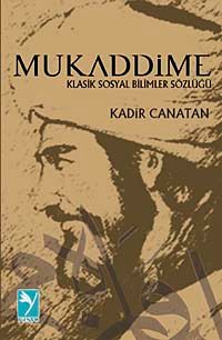 Mukaddime & Klasik Sosyal Bilimler Sözlüğü