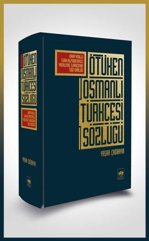 Ötüken Osmanlı Türkçesi Sözlüğü (Bez Cilti)