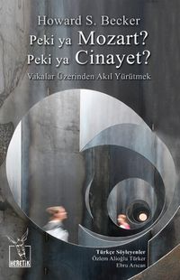 Peki ya Mozart? Peki ya Cinayet?