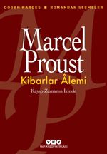 Kibarlar Alemi & Kayıp Zamanın İzinde