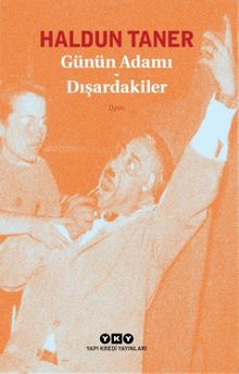 Günün Adamı - Dışardakiler