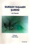 Durgun Yaşamın Şarkısı